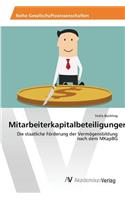 Mitarbeiterkapitalbeteiligungen