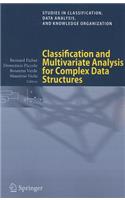 Classification and Multivariate Analysis for Complex Data Structures