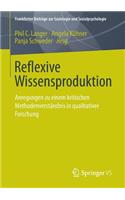 Reflexive Wissensproduktion