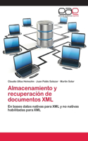 Almacenamiento y recuperación de documentos XML