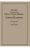 Lehrbuch der Ohren-, Nasen-, Rachen- und Kehlkopf-Krankheiten