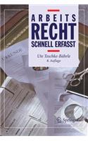 Arbeitsrecht - Schnell Erfasst