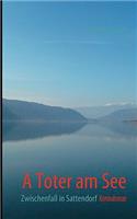 A Toter am See: Zwischenfall in Sattendorf(German)