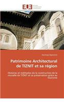 Patrimoine Architectural de Tiznit Et Sa Région