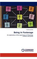 Being in Fosterage