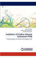 Isolation of Cobra Venom Cytotoxin FVIb