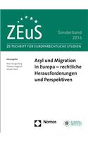 Asyl Und Migration in Europa - Rechtliche Herausforderungen Und Perspektiven