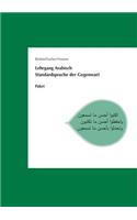 Lehrgang Arabisch. Standardsprache Der Gegenwart