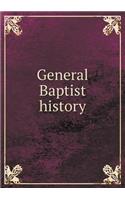 General Baptist History