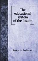 The educational system of the Jesuits