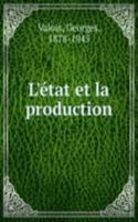 L  TAT ET LA PRODUCTION