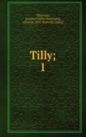 Tilly;