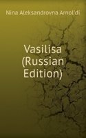 VASILISA RUSSIAN EDITION