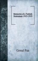 Memories of a Turkish Statesman-1913-1919