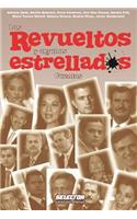 Revueltos Y Algunos Estrellados, Los