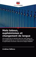 Mots tabous, euphémismes et changement de langue