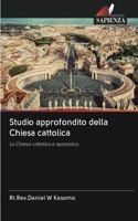 Studio approfondito della Chiesa cattolica