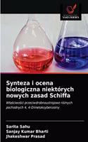 Synteza i ocena biologiczna niektórych nowych zasad Schiffa