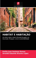 Habitat E Habitação