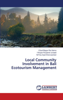 Local Community Involvement in Bali Ecotourism Management