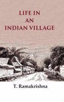 Life in an Indian Village [Hardcover]