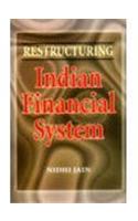 Restructuring Indian Financial System