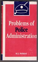 Problems of Police Administration