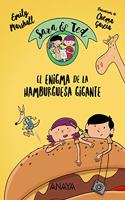 El enigma de la hamburguesa gigante / The Mystery of the Giant Hamburger (Sara & Ted)