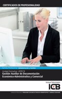 UF0519: Gestion Auxiliar de Documentacion Economico-Administrativa y Comercial (Administracion y Gestion) (Spanish Edition)
