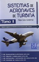 Sistemas de aeronaves de turbina II (Spanish Edition)