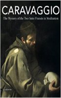 Carravaggio: the Mystery of the Two 