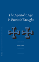 Apostolic Age in Patristic Thought