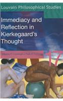 Immediacy and Reflection in Kierkegaard's Thought