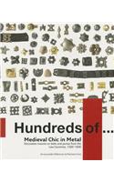 Medieval Chic in Metal: Decorative Mounts on Belts and Purses from the Low Countries, 1300 - 1600: Decorative Mounts on Belts and Purses from the Low Countries, 1300 - 1600