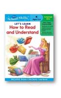 Let's Learn How to Read and Understand: v. 4