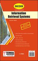 Decode- Information Retrieval Systems for JNTU-H 18 Course (III - I - CSE/Prof. Elective-II - CS523PE)