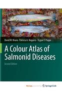 A Colour Atlas of Salmonid Diseases