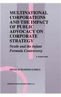 Multinational Corporations and the Impact of Public Advocacy on Corporate Strategy