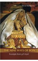Nine Ways Of Bon, The: Excerpts From Gzi-brjid