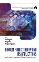 Random Matrix Theory and Its Applications: Multivariate Statistics and Wireless Communications