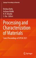 Processing and Characterization of Materials