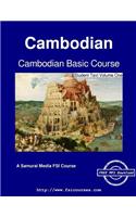 Cambodian Basic Course - Student Text Volume One