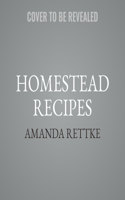 Homestead Recipes