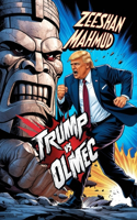 Trump vs Olmec