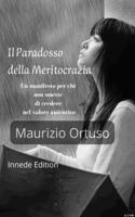 Il Paradosso della Meritocrazia