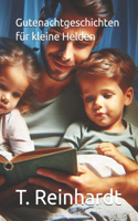 Gutenachtgeschichten für kleine Helden