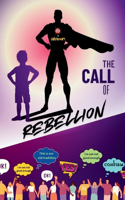 call of rebellion