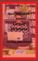 successione con Lingue straniere