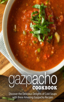 Gazpacho Cookbook