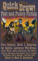 Quick Draw!: Fast and Funny Fiction